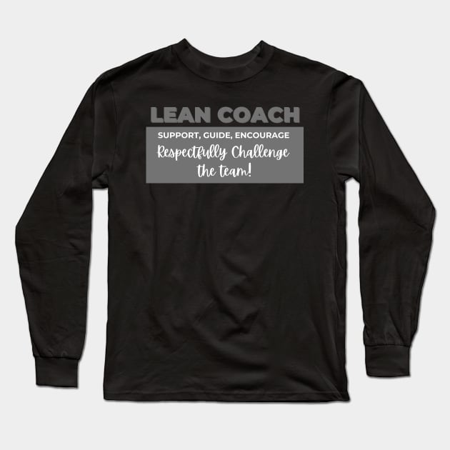 Lean Six Sigma Coach Long Sleeve T-Shirt by Viz4Business